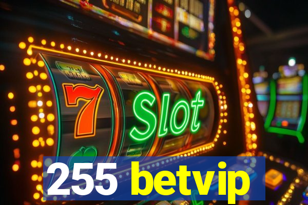 255 betvip